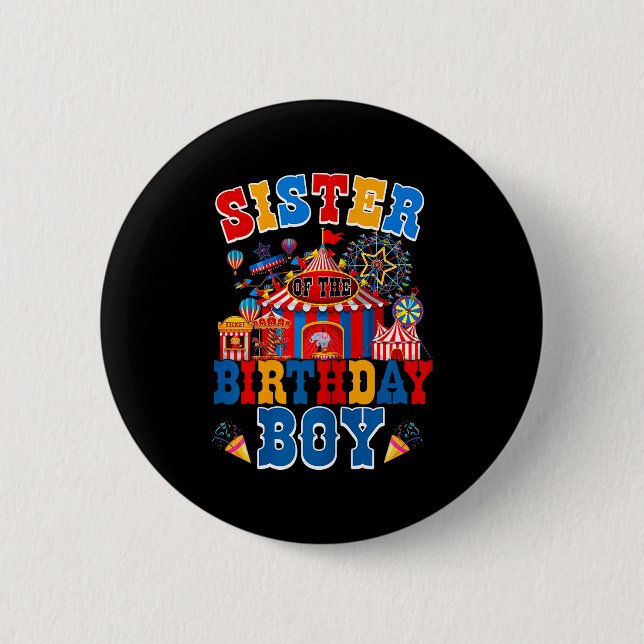 Schwester des Geburtstags für Jungen Zirkus Karnev Button (Vorderseite)