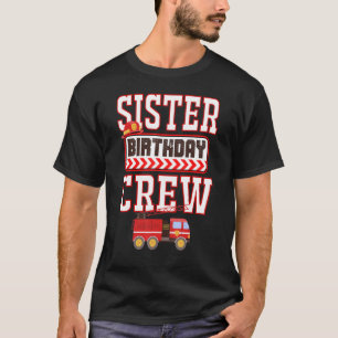 Schwester des Geburtstags-junge Feuerwehrschiffs F T-Shirt