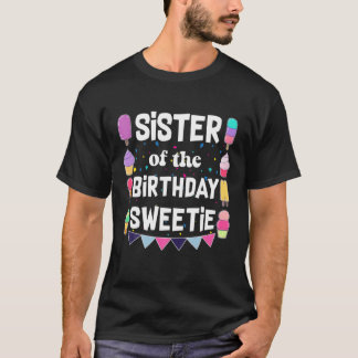 Schwester des Geburtstags Sweetie Ice Cream Cones  T-Shirt