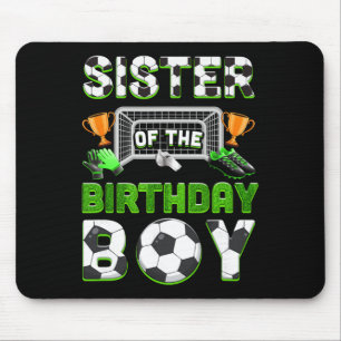 Schwester des Geburtstagsjungen Fußball-Familie pa Mousepad