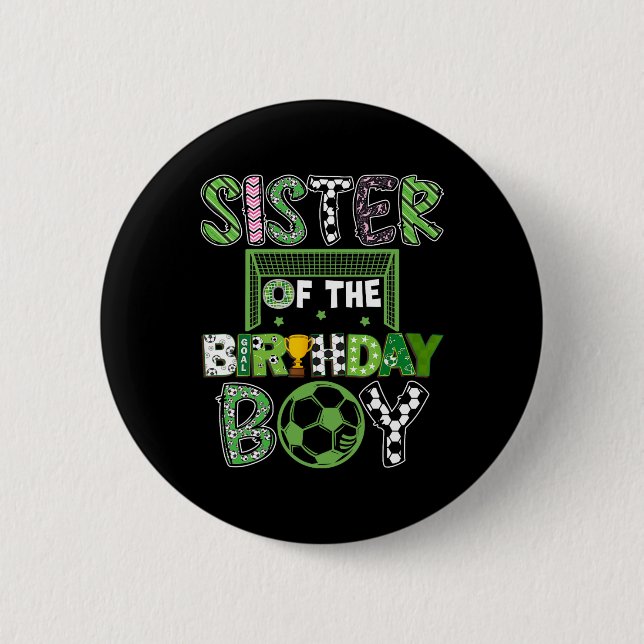 Schwester des Geburtstagsjungen Fußballspieler-Geb Button (Vorderseite)