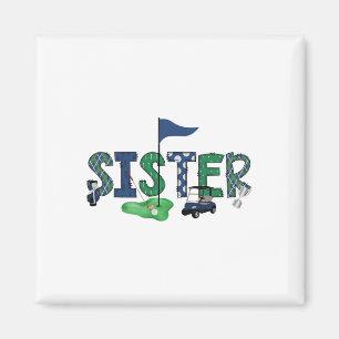 Schwester des Geburtstagsjungen Hole-in-One Golf S Magnet