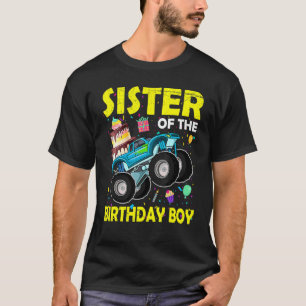 Schwester des Geburtstagsjungen Monsters Truck Bir T-Shirt