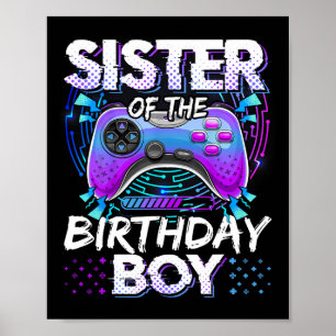 Schwester des Geburtstagsjungen Videospiel Lustige Poster
