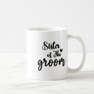 Schwester des Groom-Hochzeitssemble-Brautparty Kaffeetasse