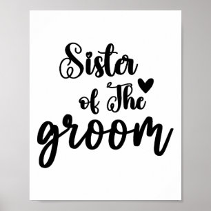 Schwester des Groom-Hochzeitssemble-Brautparty Poster