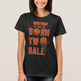 Schwester des Herrn, geboren zwei Ll Sketll 2. Geb T-Shirt