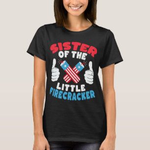 Schwester des kleinen Firecracker am 4. Juli T-Shirt