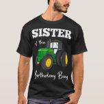 Schwester des Party der Traktoren des Geburtstags T-Shirt<br><div class="desc">Feiern Sie diesen Nationalfeiertag mit einem besonderen Geschenk! Zeigen Sie Ihre Wertschätzung für die unverzichtbare Arbeit der Bauer,  indem Sie heute einen Sonderartikel kaufen! Bestellen Sie jetzt und machen Sie diesen Tag eins zu erinnern!</div>