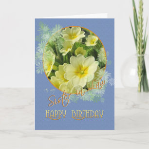 Schwester des Rechts glücklich Geburtstag Primrose Karte