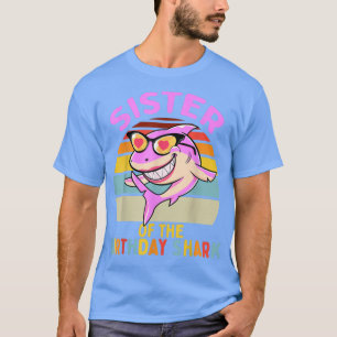 Schwester des Shark Birthday Matching Family T-Shirt