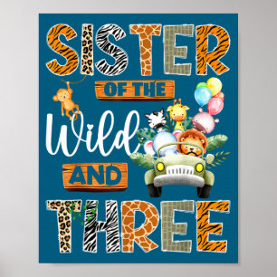 Schwester des Wilden und drei 3. Geburtstag Junge Poster