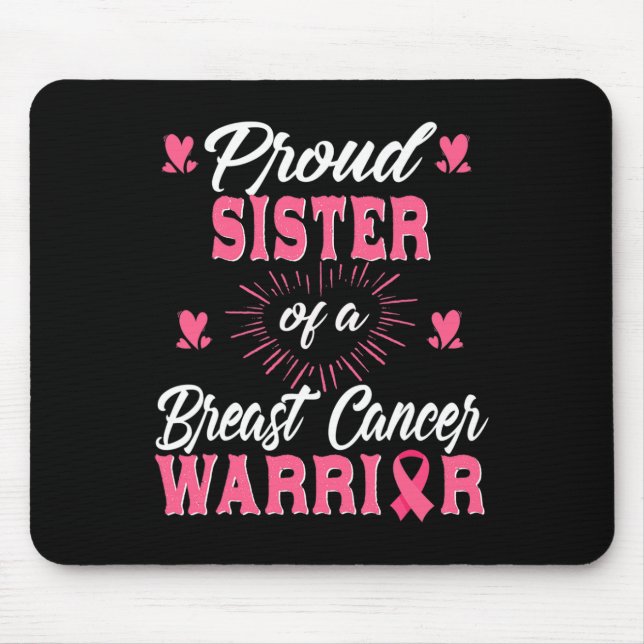 Schwester eines Brustkrebskranken Mousepad (Vorne)