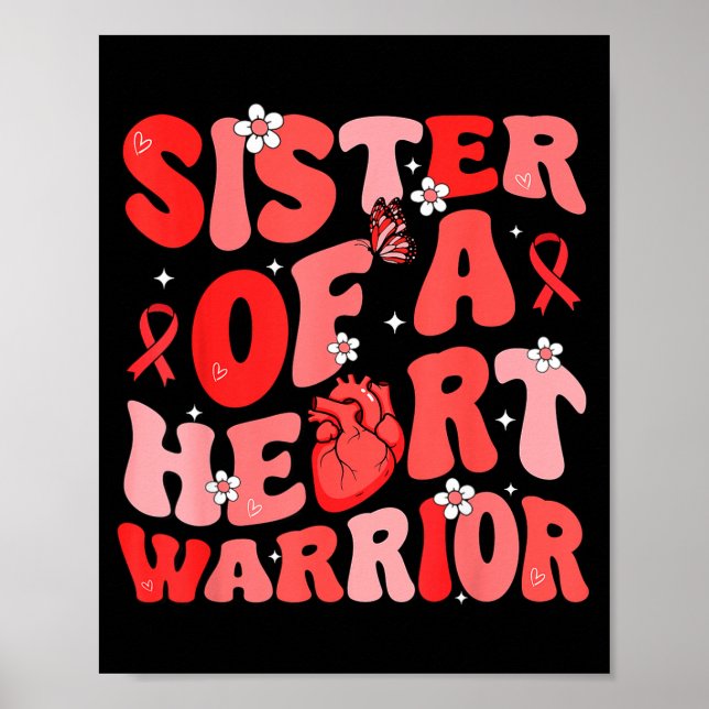 Schwester eines Herzens Kriegers Herzkrankheit Bew Poster (Vorne)