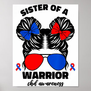 Schwester eines Kriegers CHD angeborener Herzfehle Poster