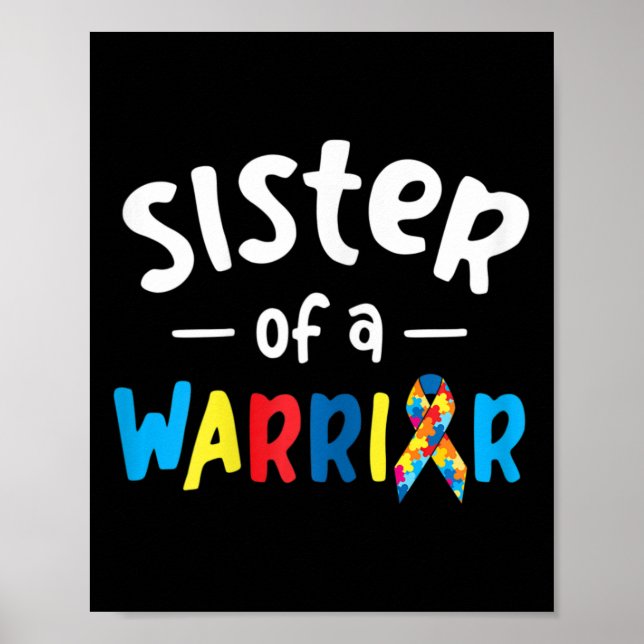 Schwester eines Kriegers - Geschenk für Autismus Poster (Vorne)