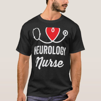 Schwester für Neurologie Medizinische Pflege RN St T-Shirt