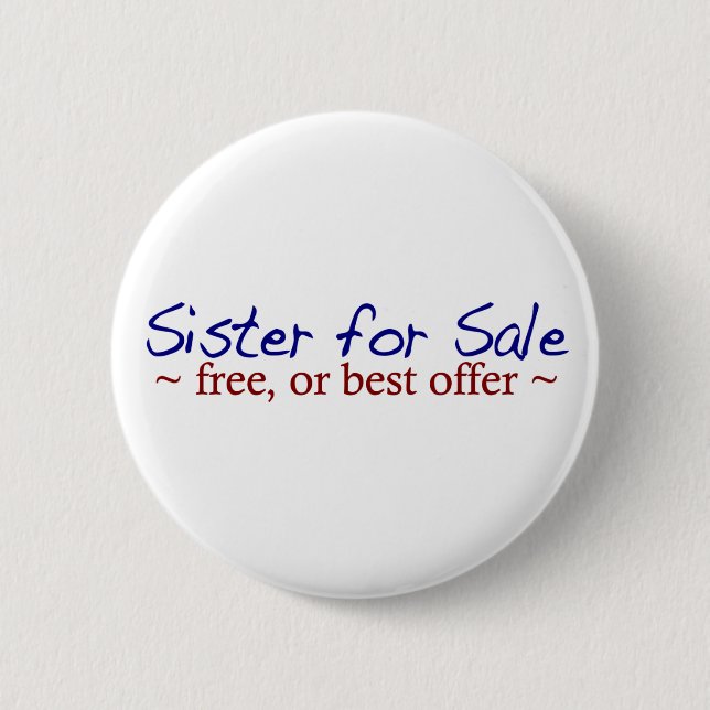 Schwester für Verkauf Button (Vorderseite)