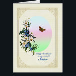 Schwester, Geburtstag mit Blume<br><div class="desc">Eine schöne Blumengeburtkarte für eine Schwester. Ein hübscher Blumenstrauß mit blauen und weißen Blume mit einem braunen Schmetterling im Flug. Das Bild hat einen zarten goldenen Rahmen.</div>