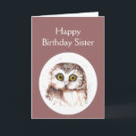 Schwester-Geburtstag Whooo Lieben Sie, niedlicher Karte<br><div class="desc">Alles Gute zum Geburtstag,  Schwester,  niedliche Watercolor-Eule.  Wenn hat Ihre Schwester-Liebevögel oder -eulen und oder eine Richtung des Spaßes.</div>