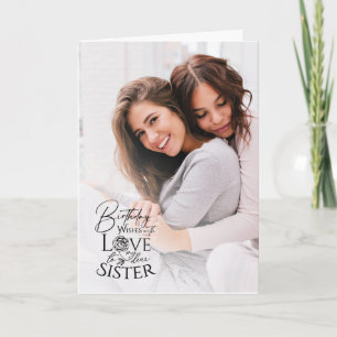 Schwester Geburtstags-Minimalist Photo-Kalligrafie Karte