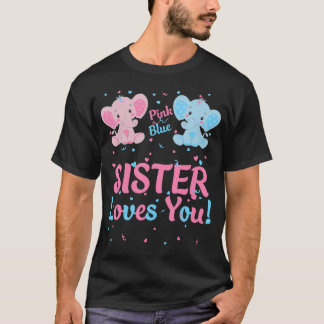 Schwester Geschlecht offenbart Elephant rosa oder  T-Shirt