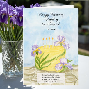Schwester, Happy February Irises Geburtstagskuchen Karte