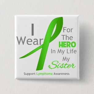 Schwester-Held in meinem Leben - Lymphom Button