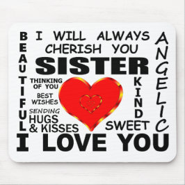 Schwester I Liebe You Mousepad