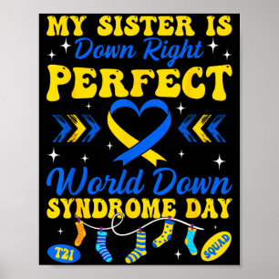 Schwester ist absolut perfekte Welt Down-Syndrom Poster