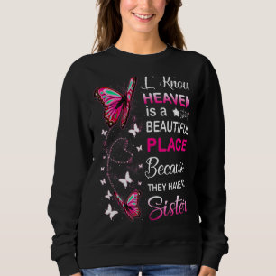 Schwester ist mein Schutzengel am Tag der Paradies Sweatshirt