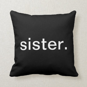 Schwester Kissen