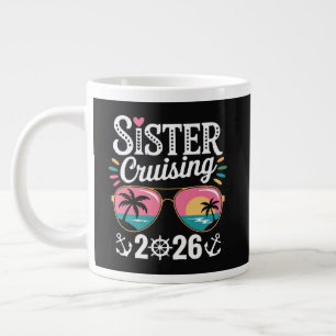 Schwester Kreuzfahrt 2026 Jumbo-Tasse