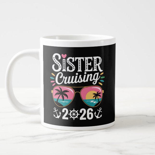 Schwester Kreuzfahrt 2026 Jumbo-Tasse (Links)