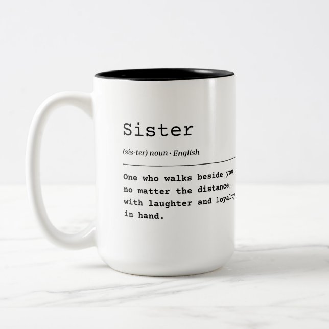Schwester - Lachen & Loyalität Zweifarbige Tasse (Links)