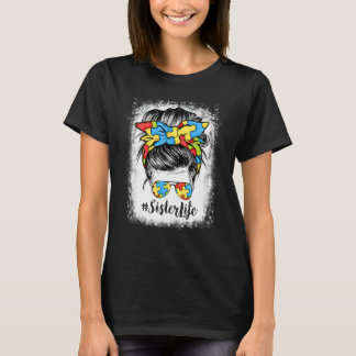 Schwester Leben Unordentliche Frisur Haarbandana B T-Shirt