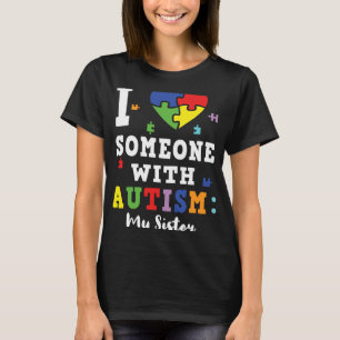 Schwester Liebe Herz Special Autismus Bewusstsein T-Shirt