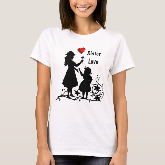 Schwester Liebe * Schwestertag T-Shirt (Vorderseite)