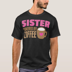 Schwester powered by Trinkkatzenliebe T-Shirt