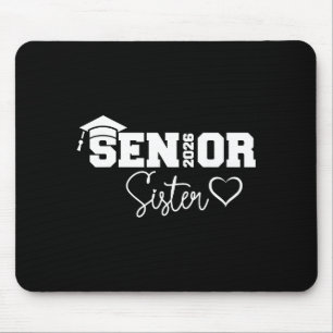 Schwester Senior 2026 stolz Schwester einer Klasse Mousepad
