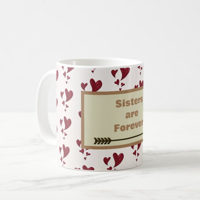 Schwester sind für immer Herz Muster Arrow Geschwi Kaffeetasse (Vorderseite Links)
