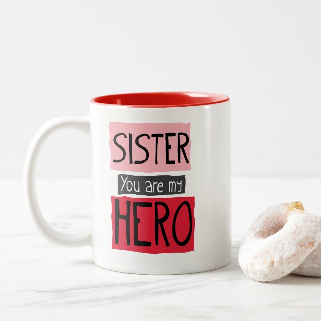 Schwester sind Sie meine Held-Tasse Zweifarbige Tasse (Mit Donut)