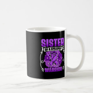 Schwester von Epilepsie Warrior Survivor Epilepsy  Kaffeetasse