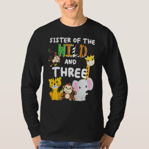 Schwester von Wild und drei Zoo Birthday Safari T-Shirt
