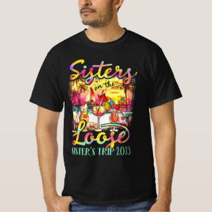 Schwestern auf der Lose Gefärbte Krawatte Sister_s T-Shirt