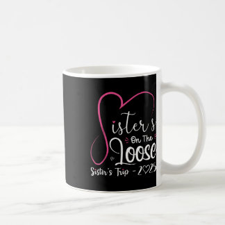 Schwestern auf freiem Fuß Shirt Schwestern Reise 2 Kaffeetasse