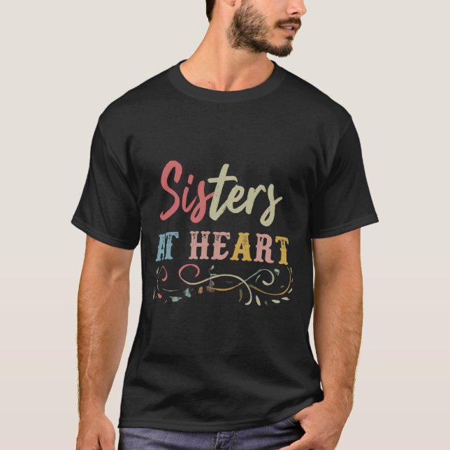 Schwestern im Herzen T-Shirt (Vorderseite)
