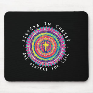 Schwestern in Christus sind die Schwestern des Leb Mousepad
