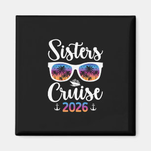 Schwestern Kreuzfahrt 2026 Urlaub Reise Schwestern Magnet