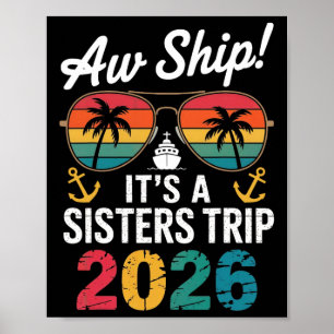 Schwestern Kreuzfahrt 2026 Urlaubsreise Passende W Poster